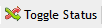 the Toggle Status Button