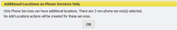 Additional Location on Phone Services Only