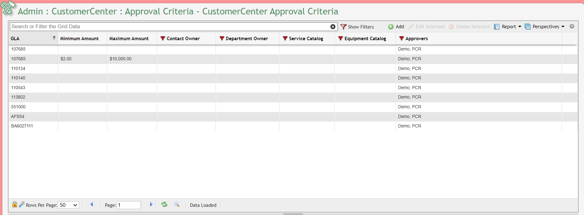 CustomerCenter Approval Criteria Grid example