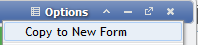 Copy to New Form Menu Option