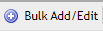 Bulk_Add-Edit_Button.png